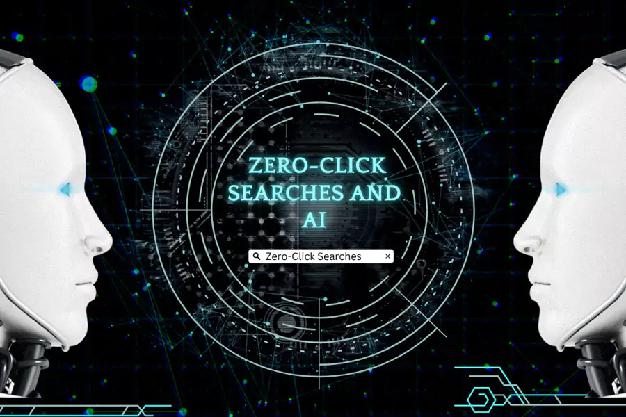Zero-Click Searches and AI
